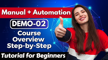 Manual + Automation Demo 02 | Beginner
