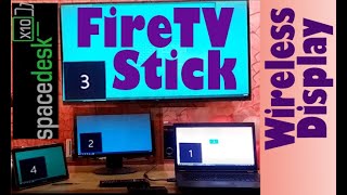 USE FIRE TV STICK AS A WIRELESS DISPLAY FOR DESKTOP EXTENSION