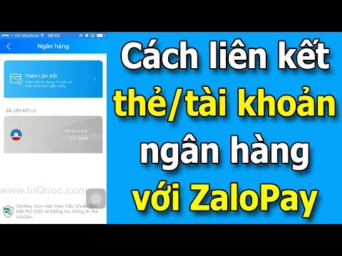 Hướng dẫn liên kết ZaloPay với tài khoản ngân hàng (thẻ ATM) mới nhất | Foci