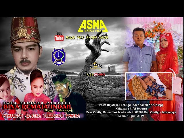 Live Sandiwara BINA REMAJA INDAH | Centigi Kulon 10 Juni 2019 | Malam class=