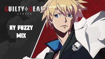 Ky Fuzzy Mix Tutorial | Guilty Gear Strive Patch 1.10