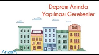 Deprem Anında Yapılması Gerekenler