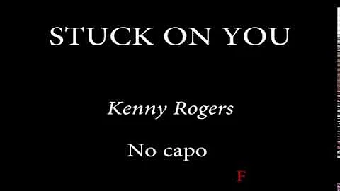 STUCK ON YOU - LIONEL RICHIE AND KENNY ROGERS