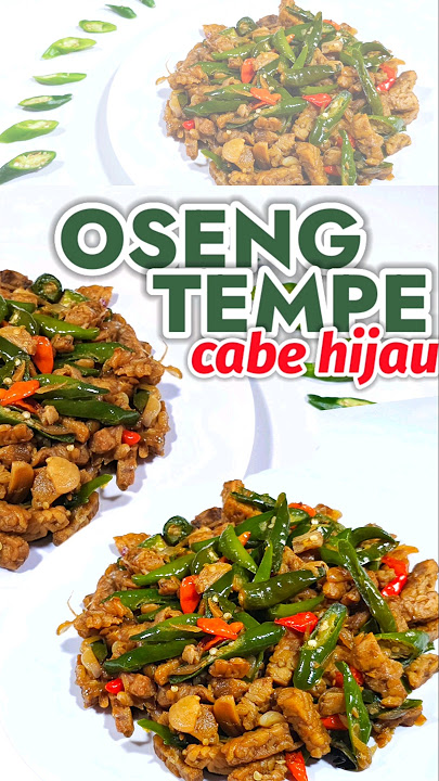 OSENG TEMPE CABE HIJAU #shorts #osengtempe #tempeorek #fyp