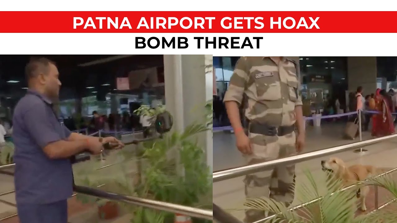 Bomb Threat at Patna's Jay Prakash Narayan Airport turns out to be hoax