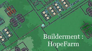 Famous Builderment : HopeFarm Ep.1 Profile