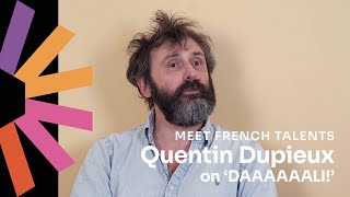Quentin Dupieux talks about his film 'DAAAAAALI!'