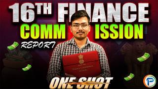 16th Finance Commission Explained | UPSC CAPF AC, CDS, NDA 2026 | Indian Economy | By Aman Sir