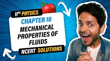 11th Physics NCERT Solutions Oneshot | Chapter 10 Mechanical Properties of Fluids | Vikrant Kirar