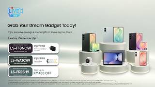 #SamsungLiveShop : [LIVE] Grab Your Dream Gadget Today!