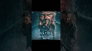 ALPHA MOVIE TRAILER IS HOSSAM,THIS MOVIE IS RELEASING ON 3-7-26,THIS MOVIE WILL BE BLOCKBUSTER#trend