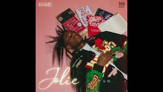 KHAID   Jolie ~ Audio