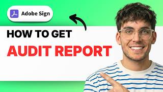 How to Get an Audit Report in Adobe Sign [2026 Full Guide]