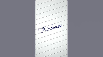 Kindness in cursive writing #kindness #handwriting #cursive #style #shortsfeed #shorts #ytshorts #yt