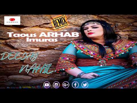 TAOUS ARHAB IMURAS REMIX DJ NAHIL