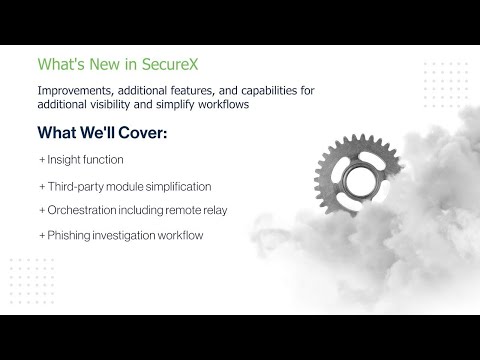 What's new in SecureX
