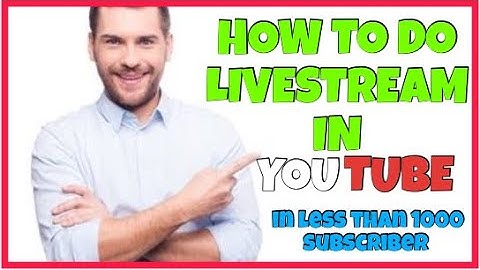 How to do LIVESTREAM in YOUTUBE for less than 1000 subscriber.