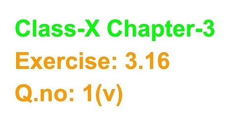 TN Class-X Maths Chapter-3 Ex: 3.16 Q.no: 1(v)