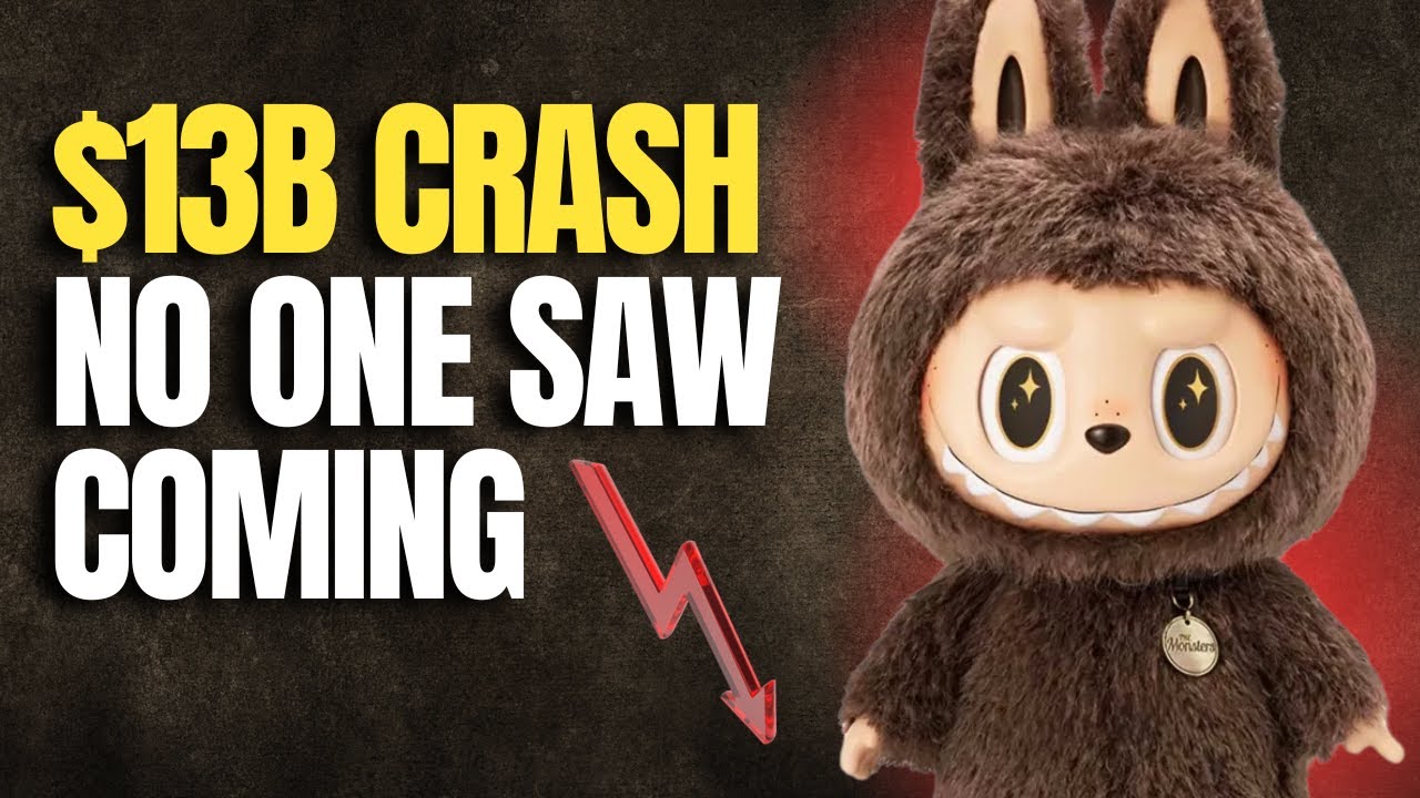 Labubu Collapse: How PopMart Lost $13 Billion Overnight