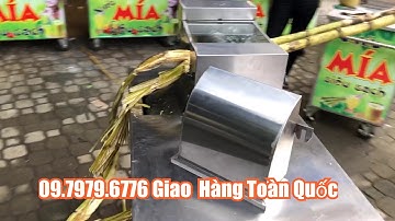 Video thử sức mạnh xe nước mía 2 cây mía không cạo vỏ dài 3 mét tăng  gấp 4 lần độ cứng