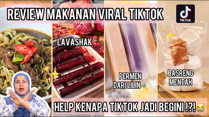 TASYI REVIEW MAKANAN VIRAL TIKTOK : EP 5 | BENER-BENER KACAU, TAPI KOK BISA SIH SAMPAI GINI BANGET!?