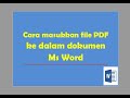 Cara Insert File PDF Ke Dalam Dokumen Ms Word