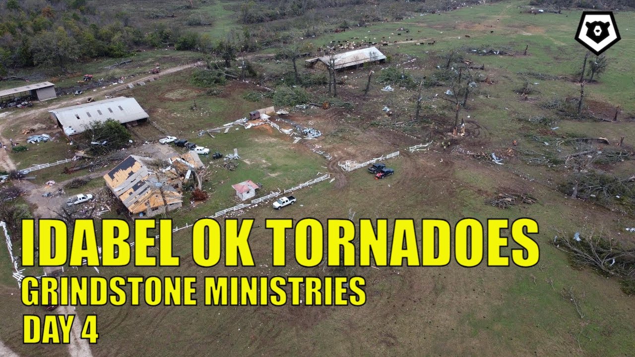 Idabel Ok Tornadoes Day Grindstone Ministries Youtube