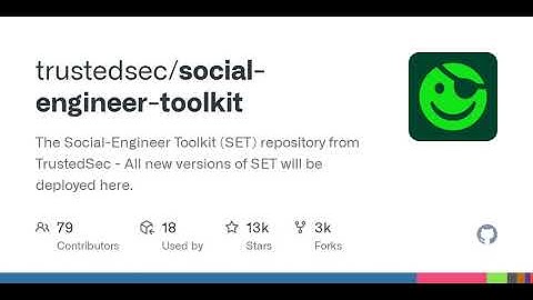 GitHub - trustedsec/social-engineer-toolkit: The Social-Engineer Toolkit (SET) repository from Tr...
