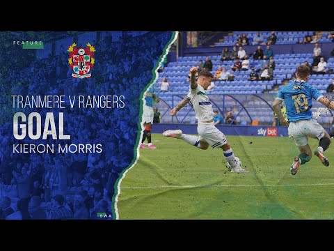 GOAL | Kieron Morris&#039; winner against Rangers | Tranmere Rovers 1-0 Rangers
