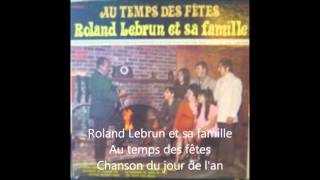 Video thumbnail of "Chanson du jour de l'an soldat lebrun"