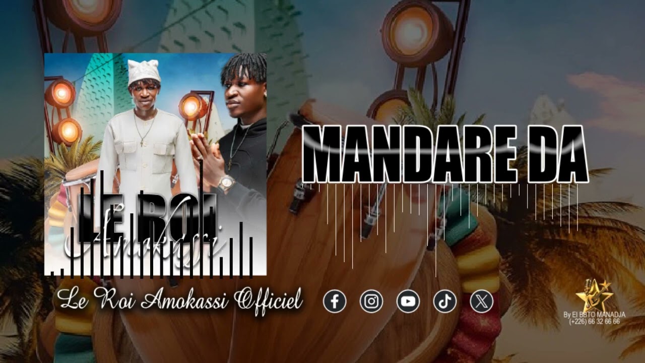 LE ROI AMOKASSI-MANDARE DA