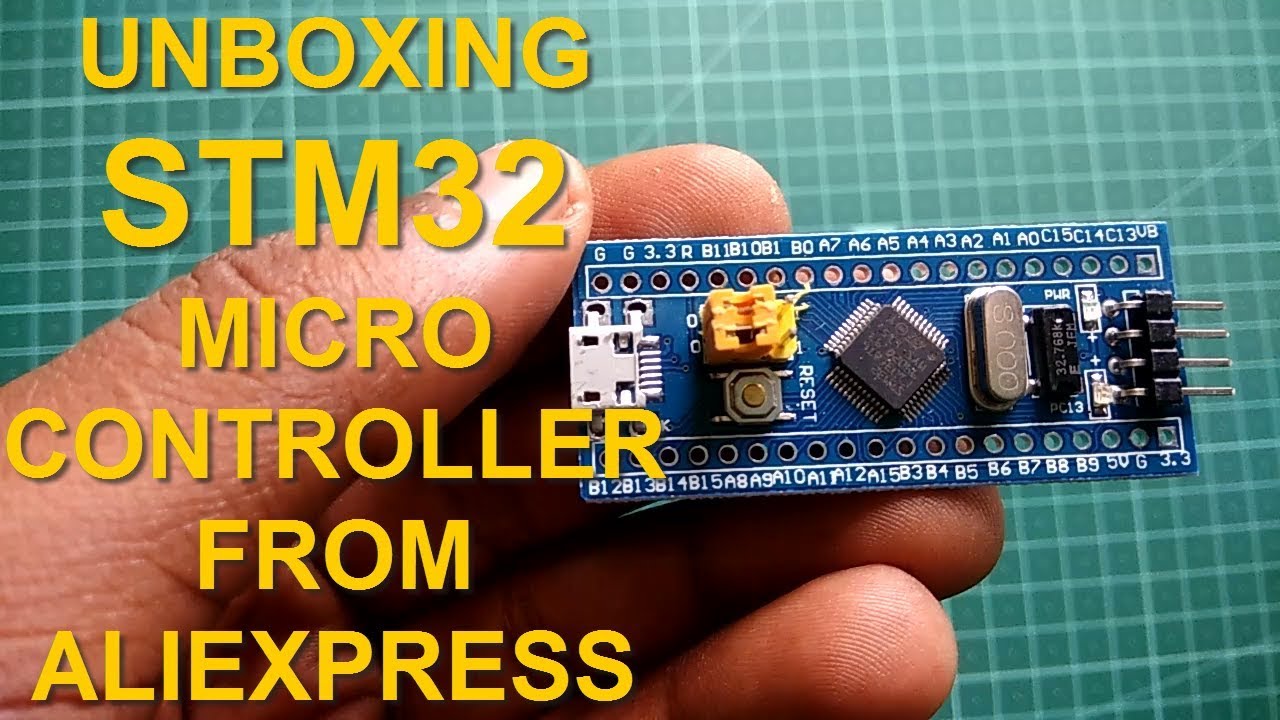 Unboxing $1 STM32 Microcontroller from Aliexpress