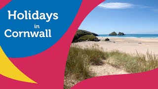 Discover Amazing Holidays in Cornwall