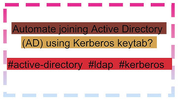 Automate joining Active Directory (AD) using Kerberos keytab?