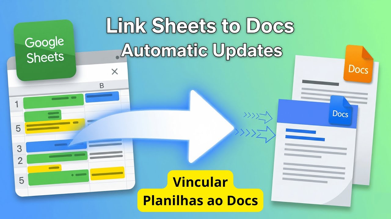 Como Vincular Planilhas do Google Sheets no Google Docs (Atualização Automática) - Parte 8