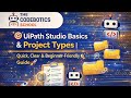 🎯 UiPath Studio Basics & Project Types | Quick, Clear & Beginner-Friendly Guide 🚀