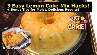 3 Easy Lemon Box Cake Mix Hacks | Simple Tips for Moist & Delicious Cakes!