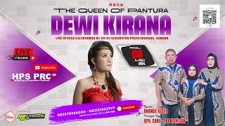 🔴Live The Queen Of Pantura DEWI KIRANA | BAGIAN MALAM | RABU,08 MEI 2024 | KALENTAMBO - PUSAKANAGARA