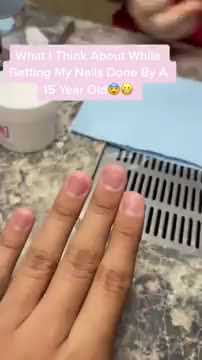 What I Think About While Getting My Nails Done By A 15 Year Old tiktok neobeautyy
