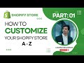 Shopify Store Settings and Customization A to Z | Part 1 | Learn With Mahmud
