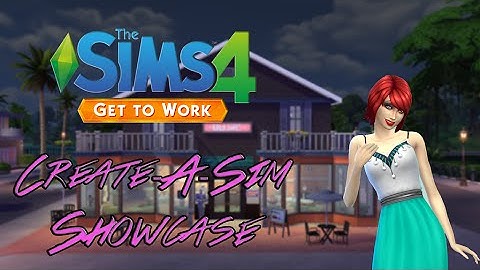 The Sims 4 Get To Work: Create-a-Sim Showcase