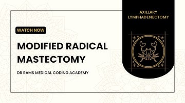 Modified  Radical Mastectomy | Axillary Lymphadenectomy | Pectoralis Major/minor - Dr Rams Academy