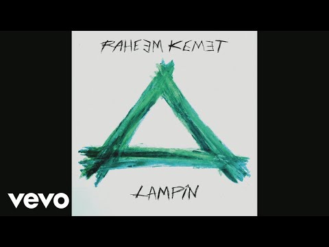 Raheem Kemet - Lamping (Pseudo Video)