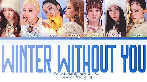 XG WINTER WITHOUT YOU Lyrics (Color Coded Lyrics)