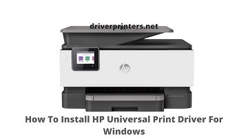 How To Install HP Universal Print Driver For Windows