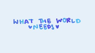 what the world needs || school spirits/oc animatic