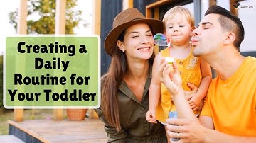 Creating a Daily Routine for Your Toddler: Tips for Structure and Growth - Toddler Daily Schedule