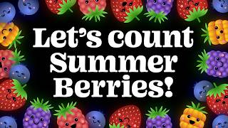 🍓 Learn to Count! | Happy Summer Berries & Fruits Game 🔢✨ screenshot 1