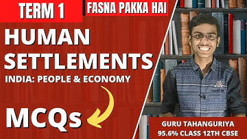 Human Settlements Class 12 Geography MCQ Questions in Hindi 2021-2022 for Term 1 Board Exam CBSE