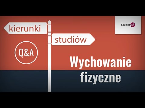 Wideo: Jak Zostać Nauczycielem Wychowania Fizycznego